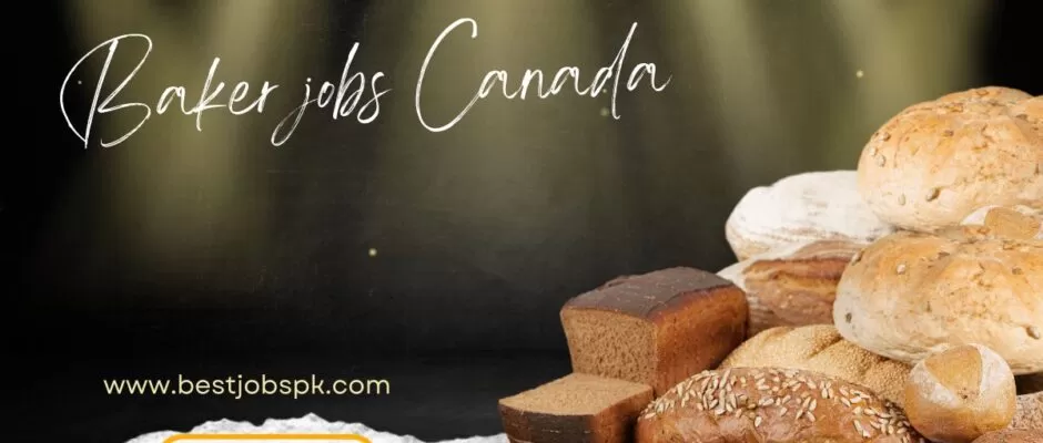 Baker Jobs in Canada